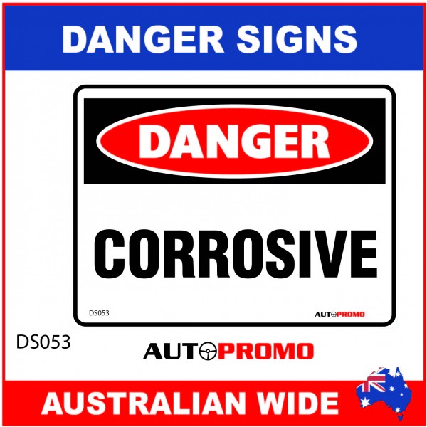 DANGER SIGN - DS-053 - CORROSIVE